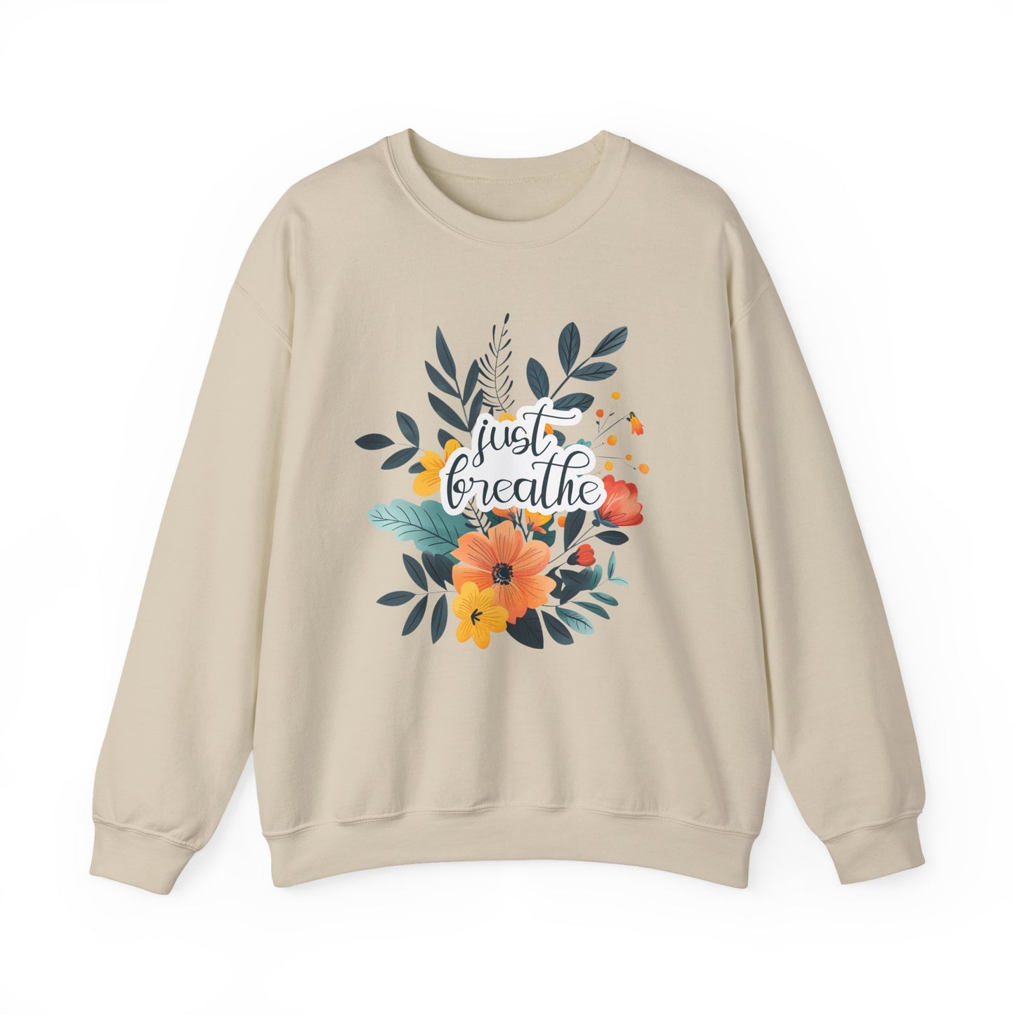 Just Breathe Motivational Crewneck Sweatshirt