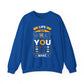 Life Is What You It Make Motivational Crewneck Sweatshirt