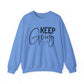 Keep Going Motivational Crewneck Sweatshirt