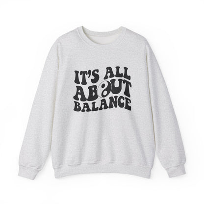 'It's All About Balance' Mental Health Crewneck Sweatshirt