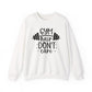Gym Hair Don't Care Gym Crewneck Sweatshirt