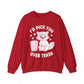 "I'd Pick You Over Trash" Sarcasm Crewneck Sweatshirt