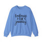 Embrace the Journey Motivational Crewneck Sweatshirt