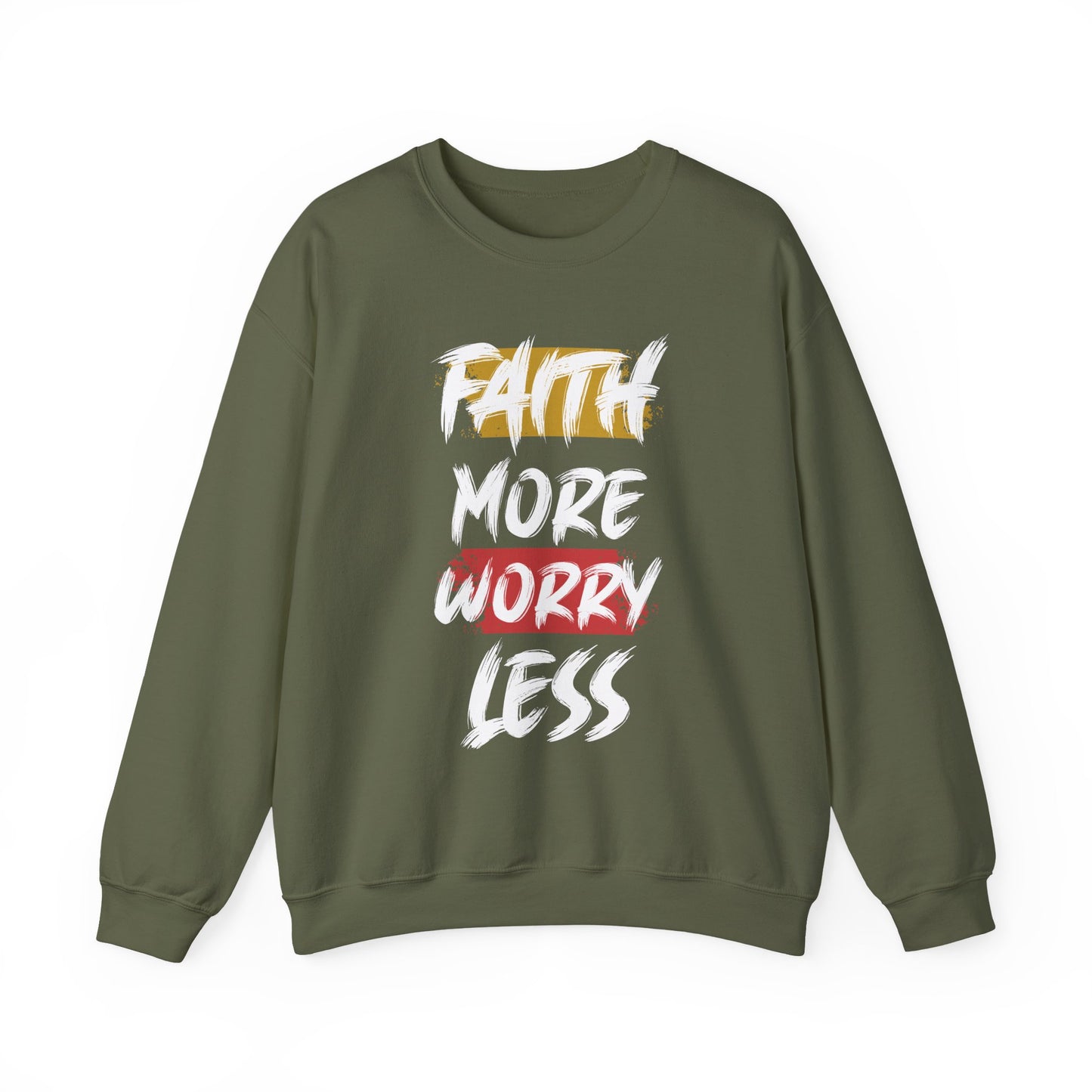 "Faith More Worry Less" Faith Crewneck Sweatshirt