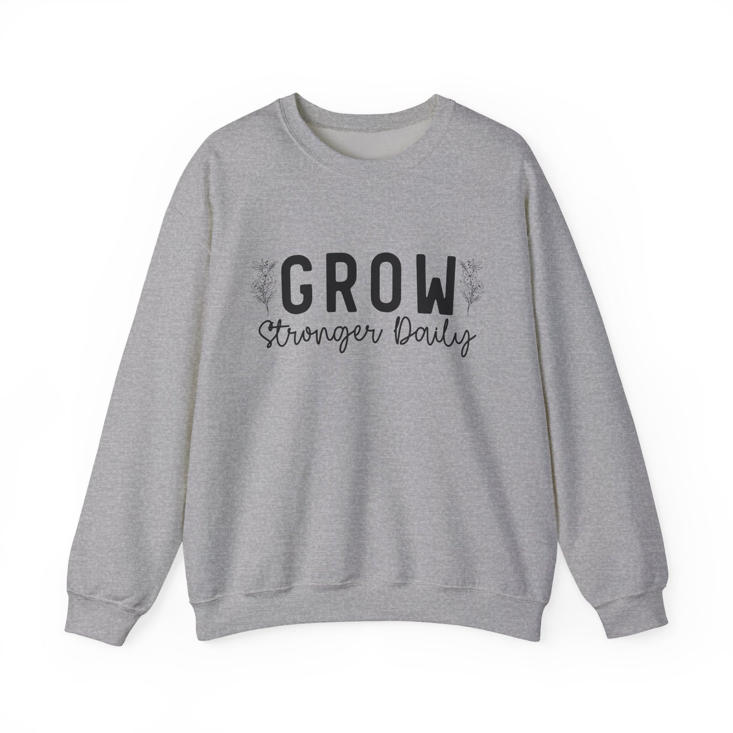 Grow Stronger Daily Mental Health Crewneck Sweatshirt
