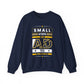 Small Steps Lead to Greatness Motivational Crewneck Sweatshirt