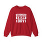 Stronger Every Day Gym Crewneck Sweatshirt