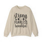 Strong Fearless Beautiful Strength Gym Crewneck Sweatshirt