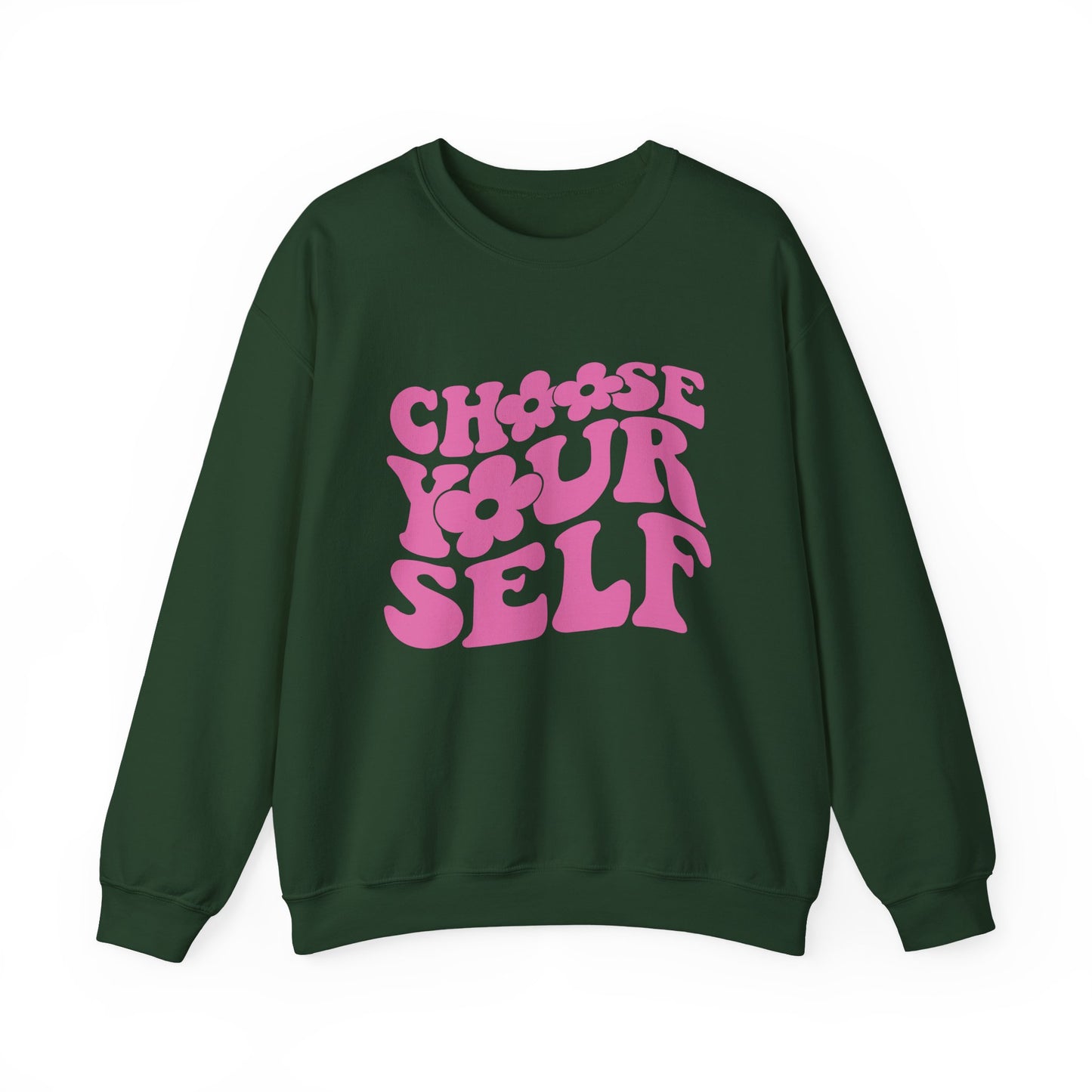 'Choose Your Self' Mental Health Crewneck Sweatshirt