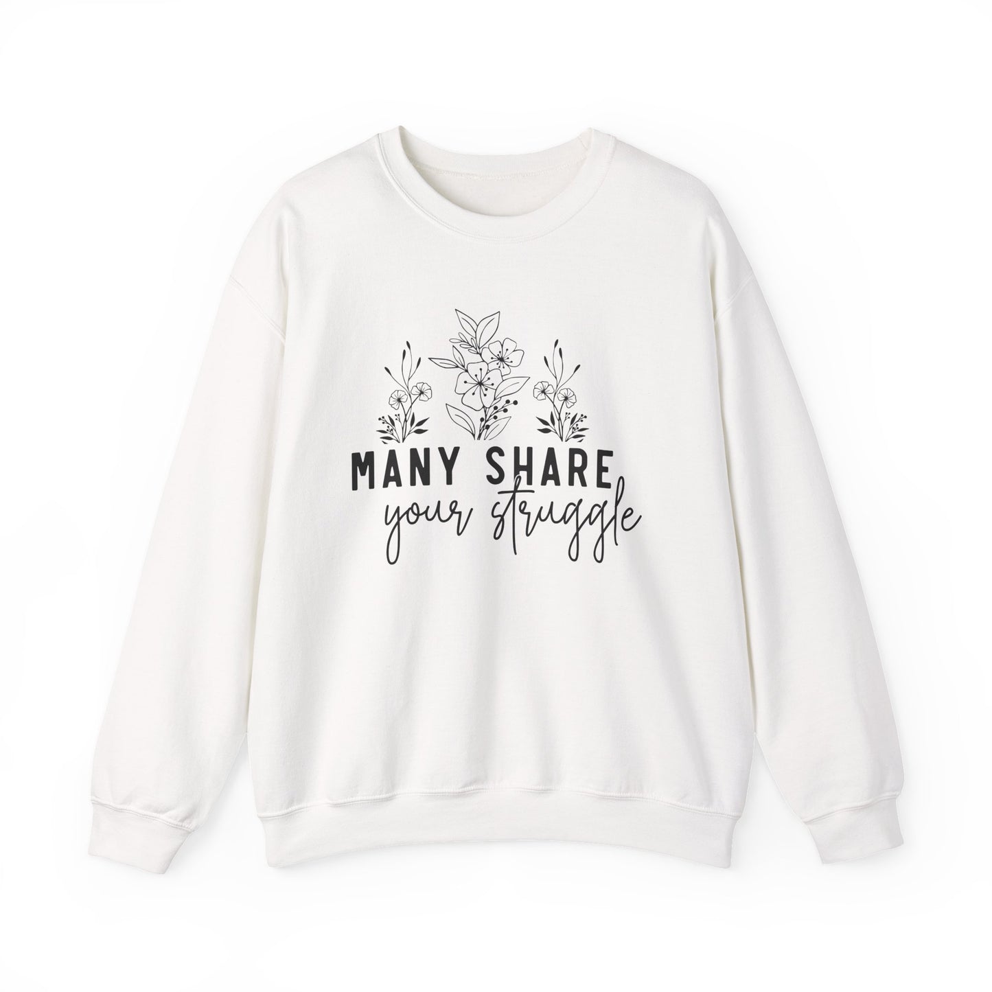Many Share Your Struggle Mental Health Crewneck Sweatshirt