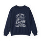 Sloth Energy Sarcasm Crewneck Sweatshirt
