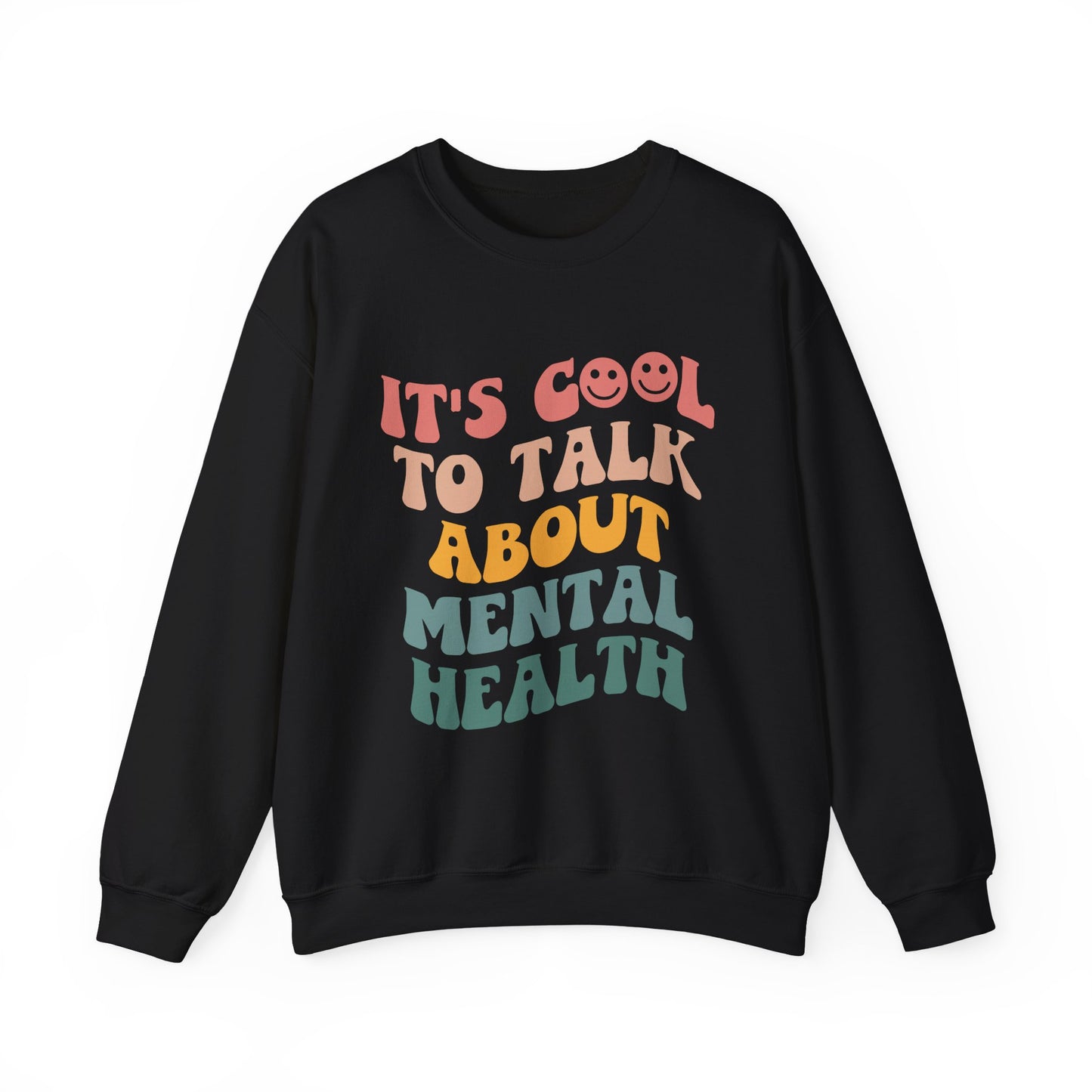 It's Cool To Talk About Mental Health Crewneck Sweatshirt