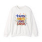 "Faith, Hope And Love" Faith Crewneck Sweatshirt