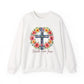"Faith Over Fear Floral" Faith Crewneck Sweatshirt