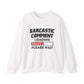 Sarcastic Comment Loading Sarcasm Crewneck Sweatshirt