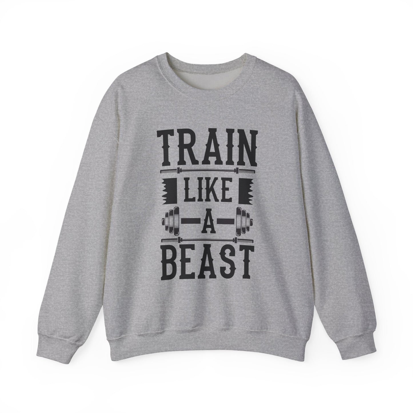 Train Like a Beast Gym Crewneck Sweatshirt