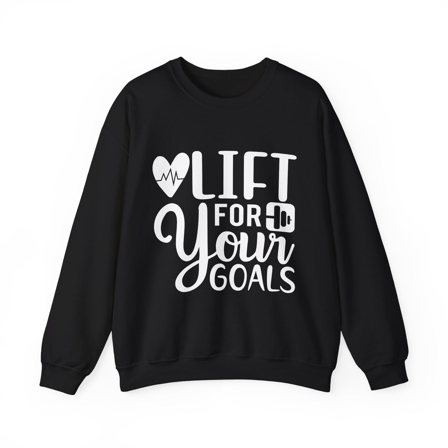 Lift for Your Goals Gym Crewneck Sweatshirt