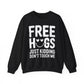 "Free Hugs Just Kidding Don't Touch Me" Sarcasm Crewneck Sweatshirt