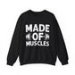 Made of Muscles Gym Crewneck Sweatshirt