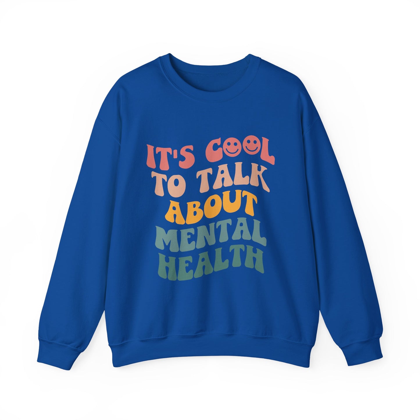 It's Cool To Talk About Mental Health Crewneck Sweatshirt