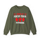 Only Focus Your Fitness Gym Crewneck Sweatshirt