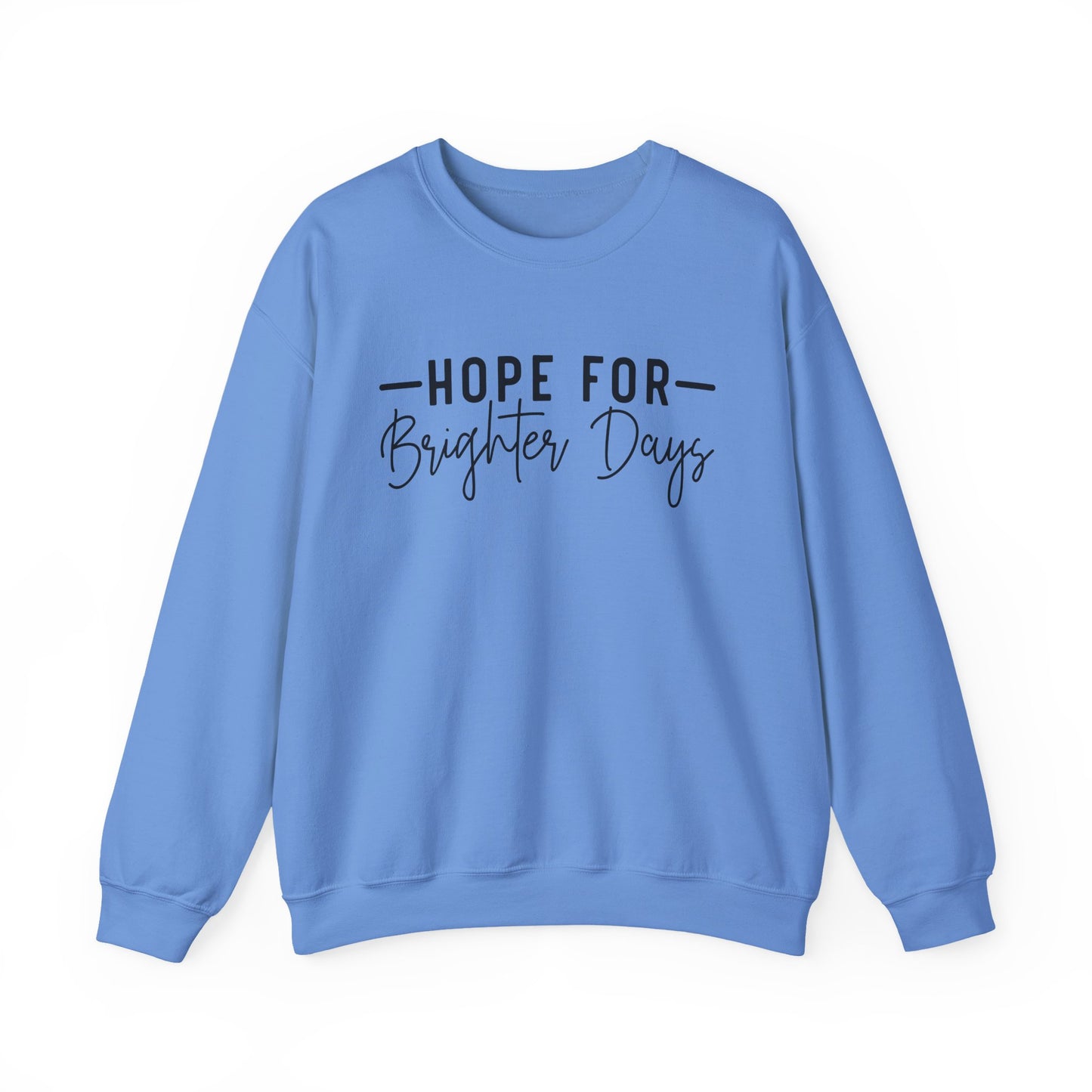 Hope for Brighter Days Mental Health Crewneck Sweatshirt
