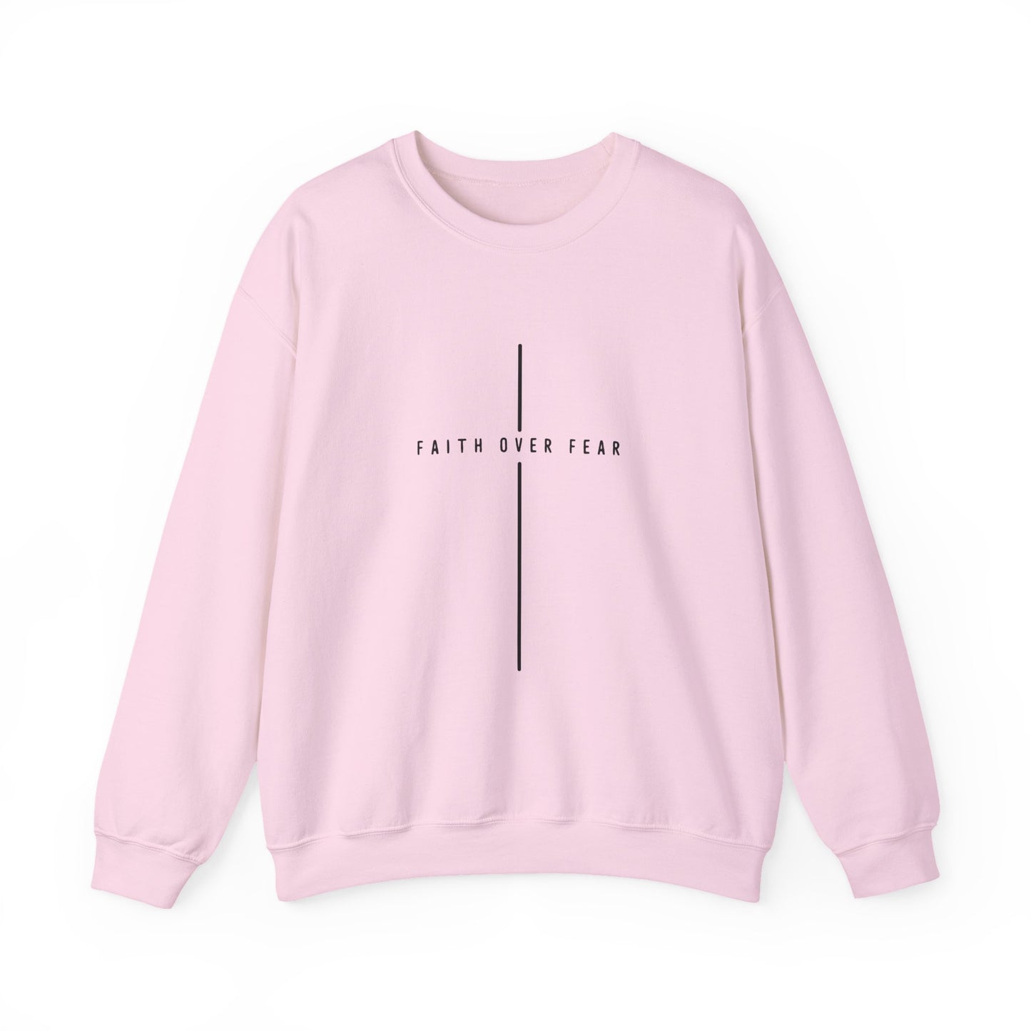 "Faith Over Fear" Faith Crewneck Sweatshirt