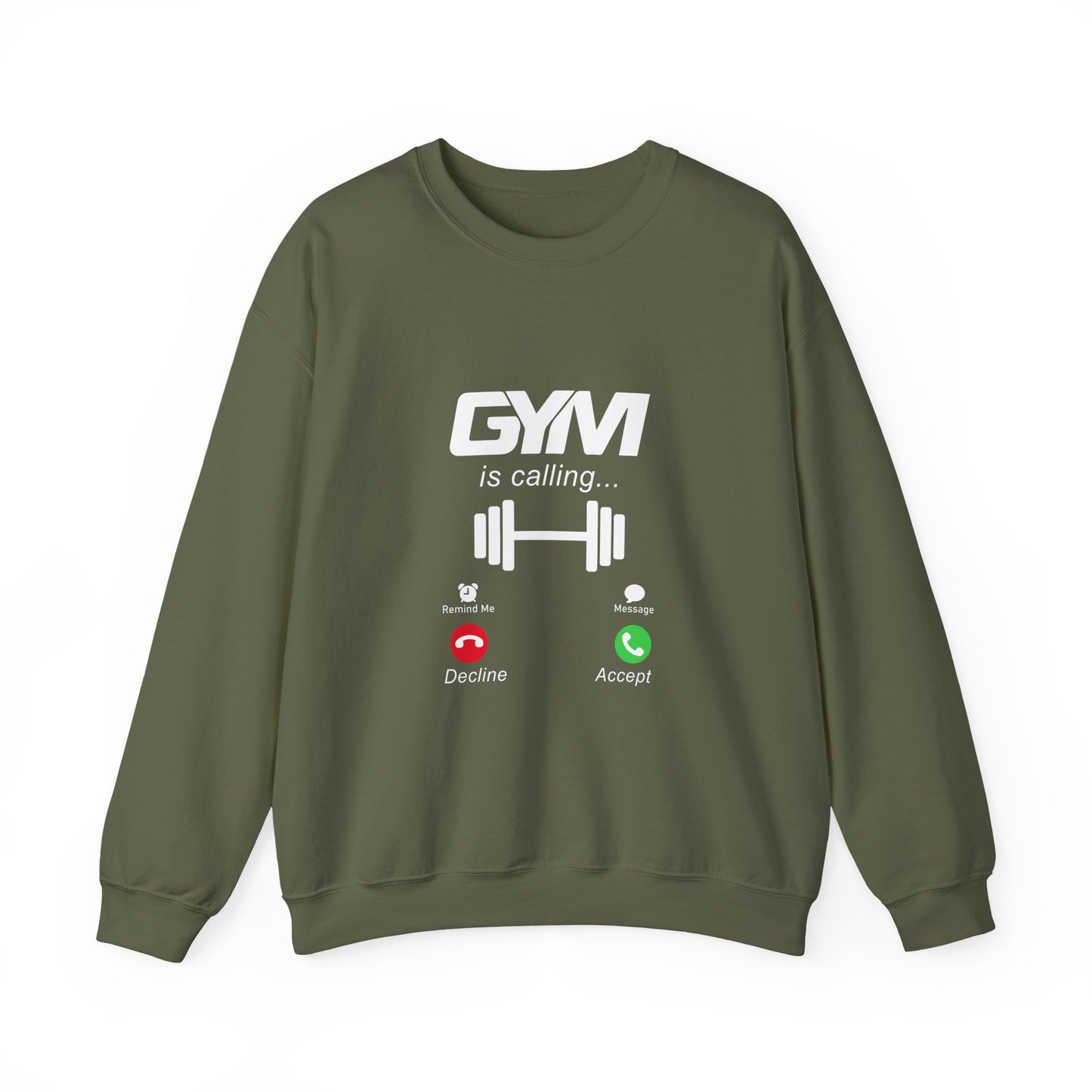 Gym Is Calling Gym Sweatshirt