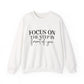 Focus On The Step Motivational Crewneck Sweatshirt