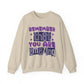 Remember You Are Amazing Mental Health Crewneck Sweatshirt