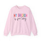 "My Sarcasm Is Free Today" Sarcasm Crewneck Sweatshirt