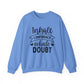 Inhale Confidence Exhale Doubt Motivational Crewneck Sweatshirt