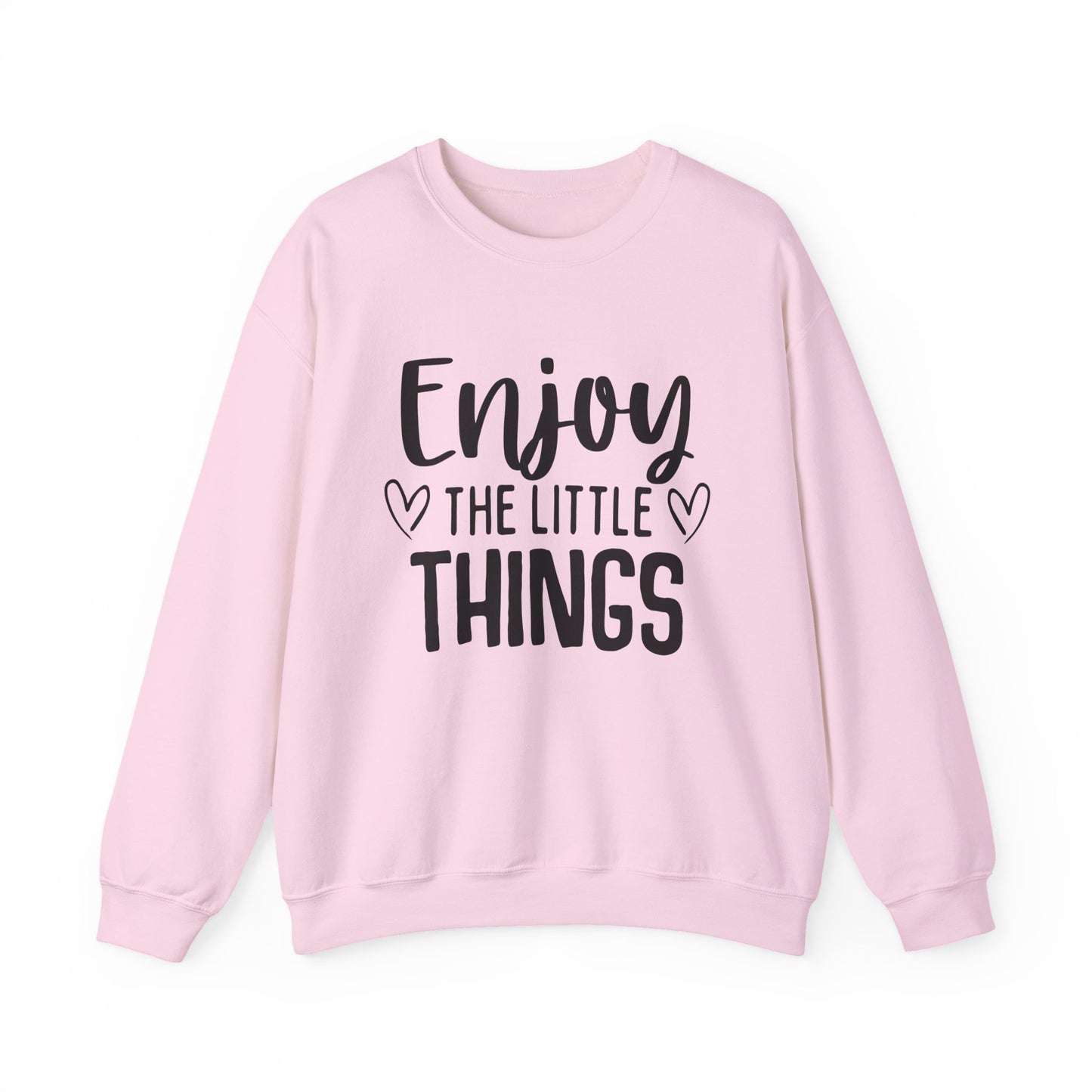Enjoy the Little Things Motivational Crewneck Sweatshirt