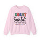Sorry Santa I've Been Feral Christmas Crewneck Sweatshirt