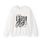 Walk By Faith Crewneck Sweatshirt
