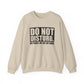 Do Not Disturb My Peace, My Joy, My Vibes Sarcasm Sweatshirt - Samberule