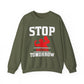 Stop Saying Tomorrow Gym Crewneck Sweatshirt