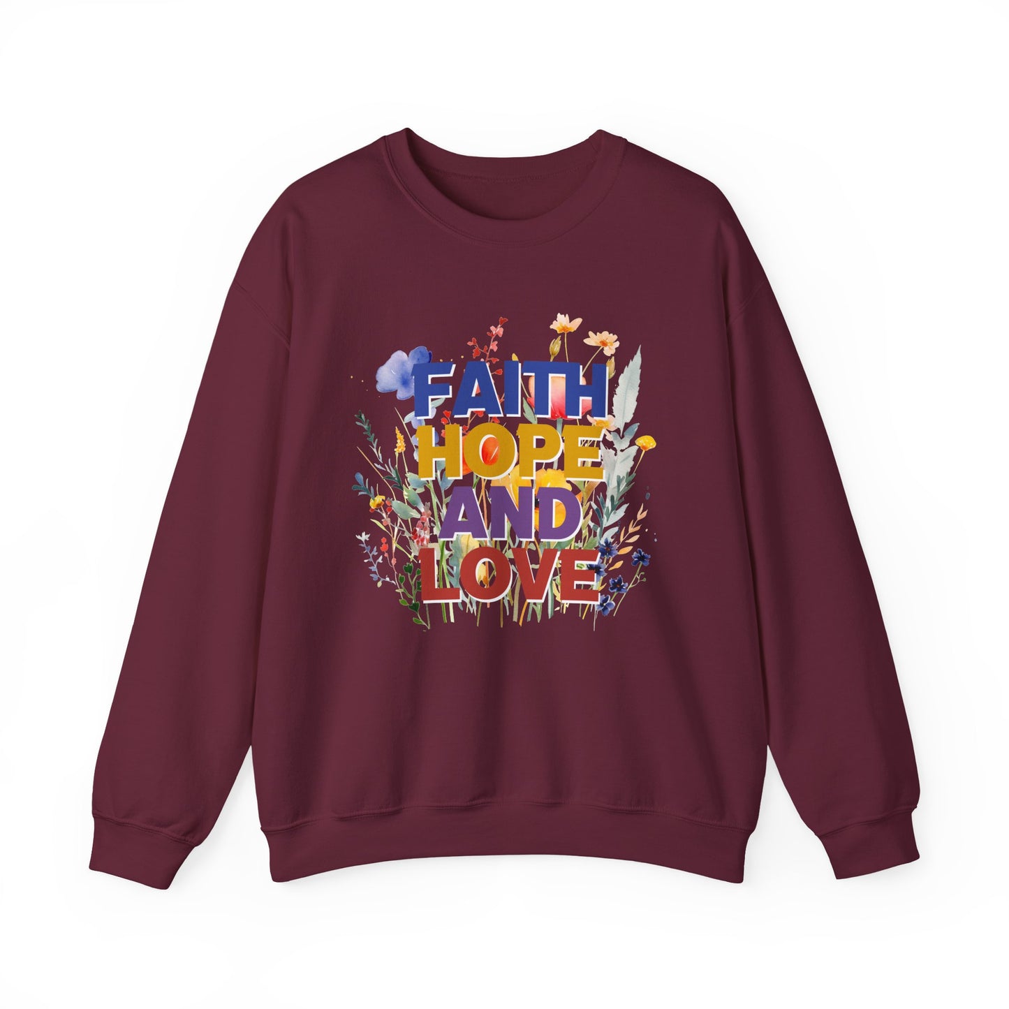 "Faith, Hope And Love" Faith Crewneck Sweatshirt