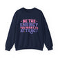 Be The Energy You Want To Attract Motivational Crewneck Sweatshirt