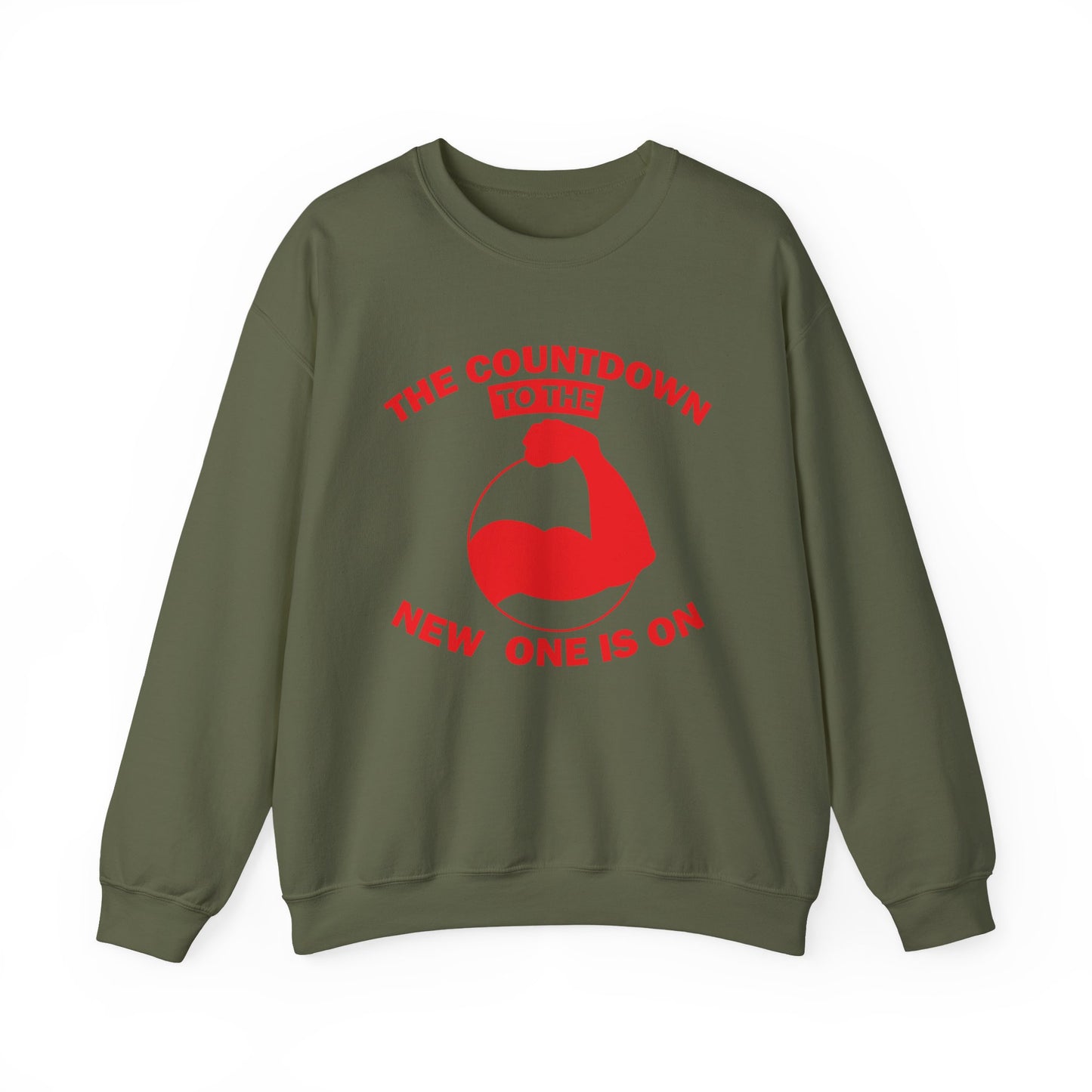 The Countdown To The New One Is On Gym Crewneck Sweatshirt
