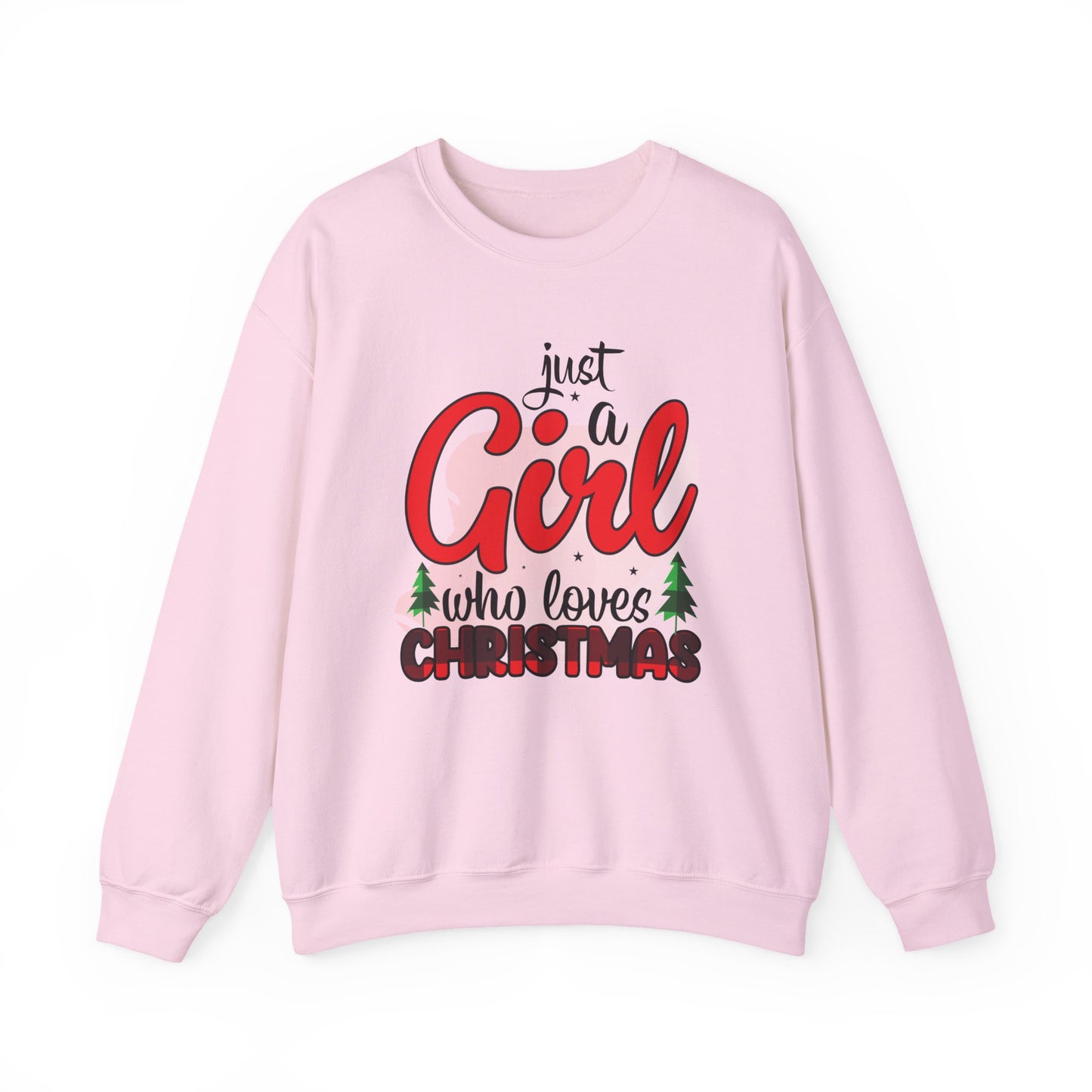 Just a Girl Who Loves Christmas Crewneck Sweatshirt