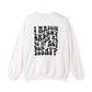 I Match Energy So How We Gon' Act Today Sarcasm Crewneck Sweatshirt - Samberule
