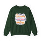 Dreams Don't Work Unless You Do Motivational Crewneck Sweatshirt