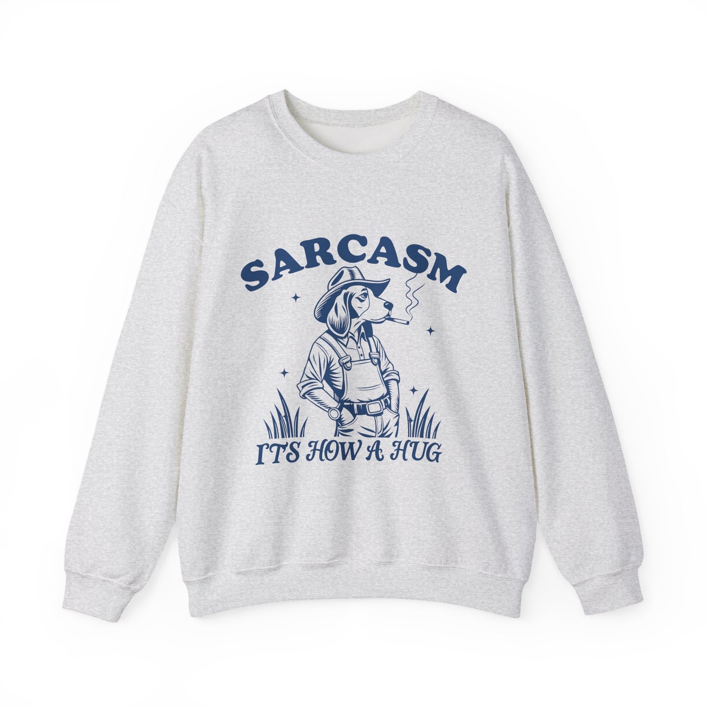 Sarcastic Dog Sarcasm Crewneck Sweatshirt