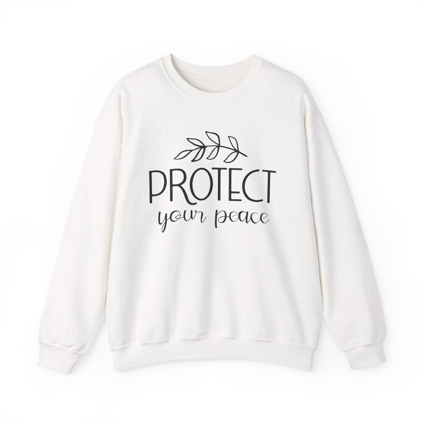 Protect Your Peace Motivational Crewneck Sweatshirt