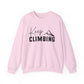 Keep Climbing Motivational Crewneck Sweatshirt
