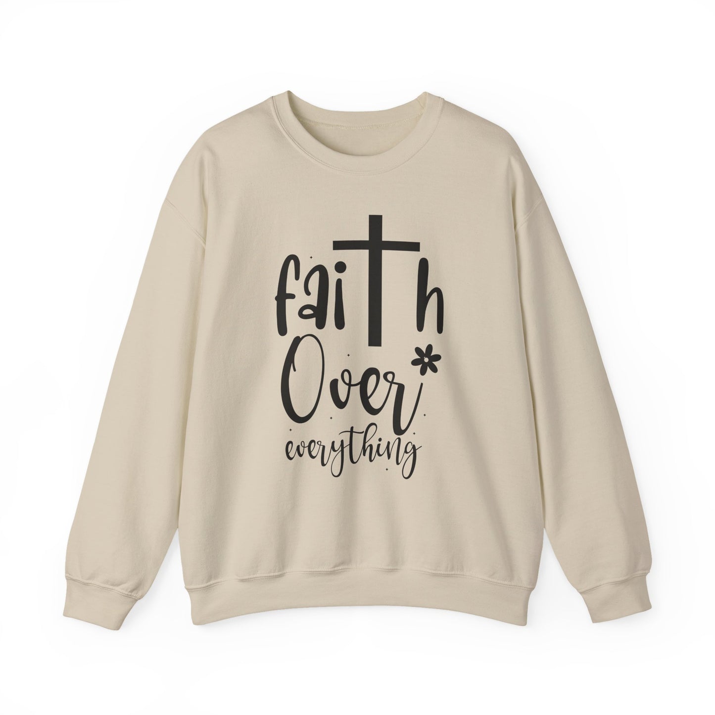 "Faith Over Everything" Faith Crewneck Sweatshirt