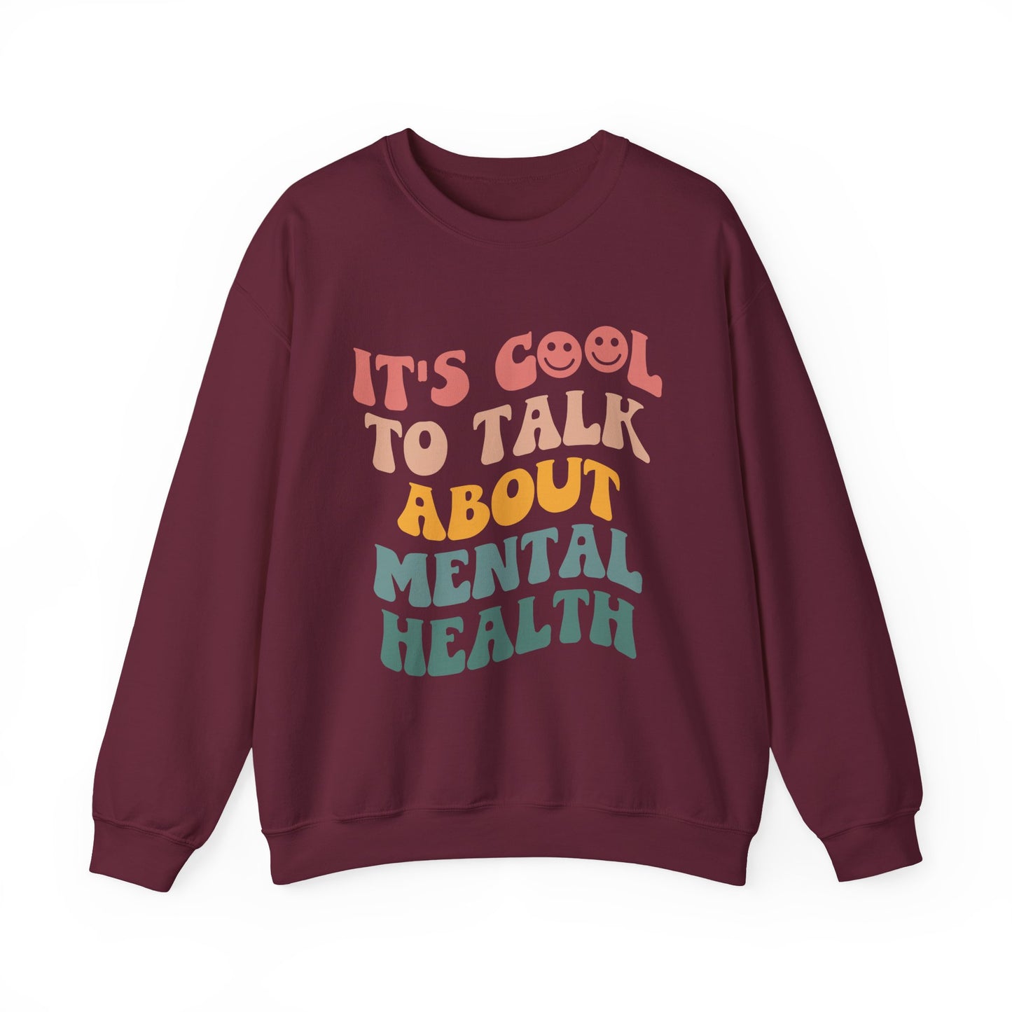 It's Cool To Talk About Mental Health Crewneck Sweatshirt
