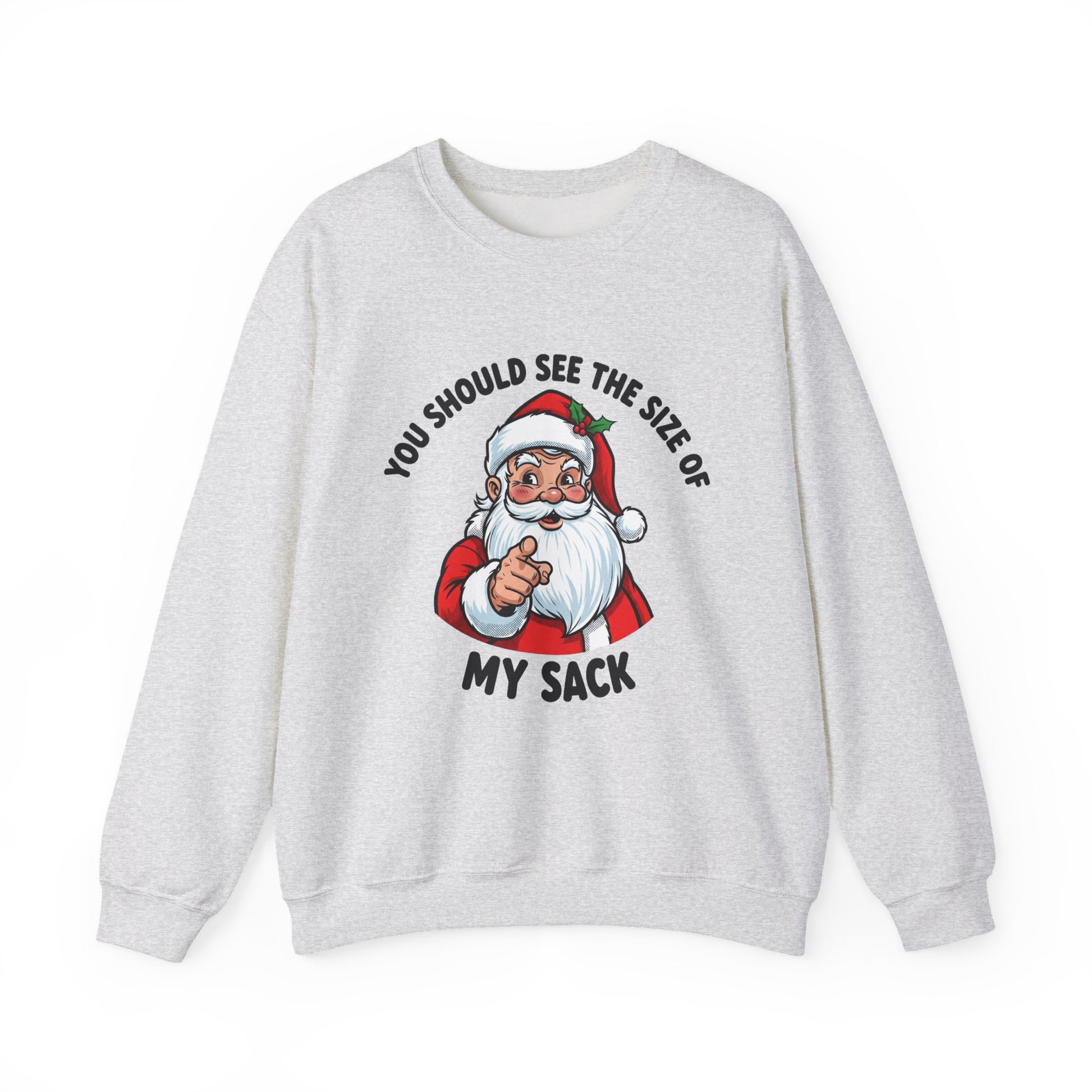 You Should See The Size Of My Sack Christmas Crewneck Sweatshirt - Samberule
