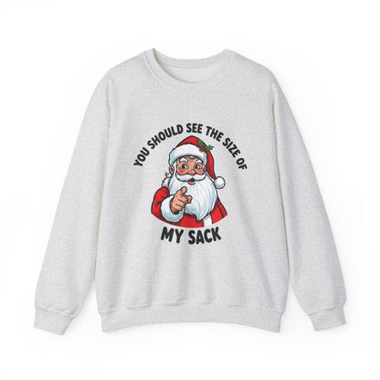 You Should See The Size Of My Sack Christmas Crewneck Sweatshirt - Samberule